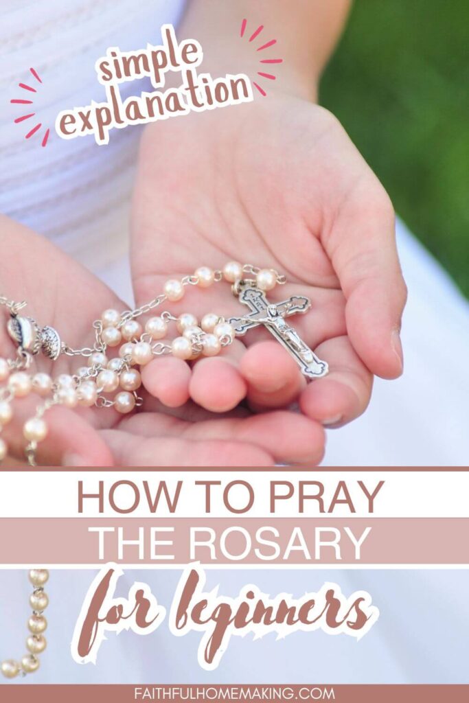A woman holding a white pearl rosary in her hands. Text overlay "How to Pray the Rosary for Beginners"